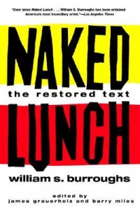 Naked Lunch by William S. Burroughs